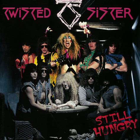 twisted sister still hungry full album|More.